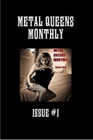 Cover of Metal Queens Monthly #1