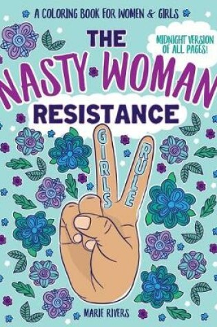 Cover of The Nasty Woman Resistance Coloring Book