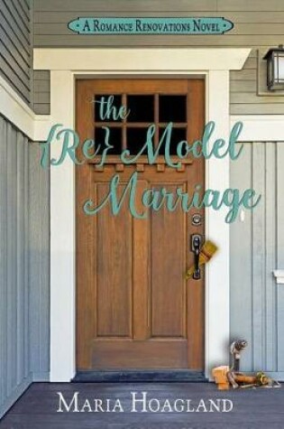 Cover of The {Re}Model Marriage