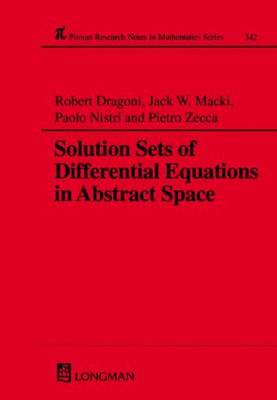 Cover of Solution Sets of Differential Equations in Abstract Spaces