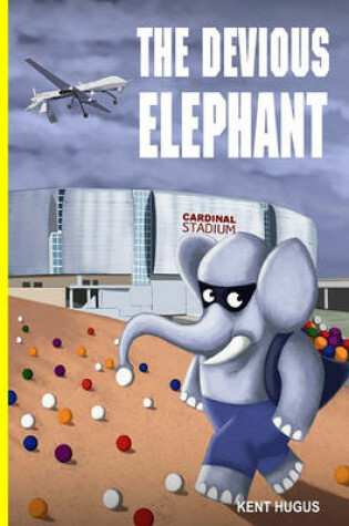 Cover of The Devious Elephant
