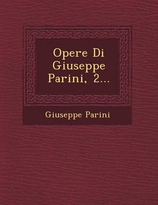 Book cover for Opere Di Giuseppe Parini, 2...