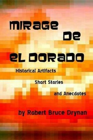 Cover of Mirage de El Dorado