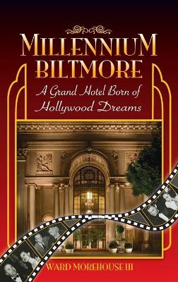 Book cover for Millennium Biltmore (hardback)