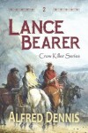 Book cover for Lance Bearer