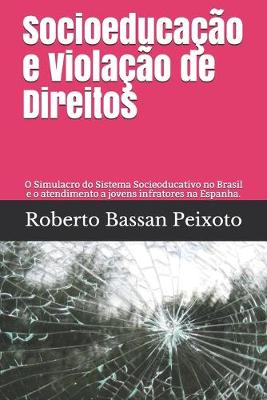 Book cover for Socioeducacao e Violacao de Direitos