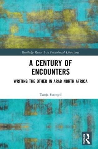 Cover of A Century of Encounters