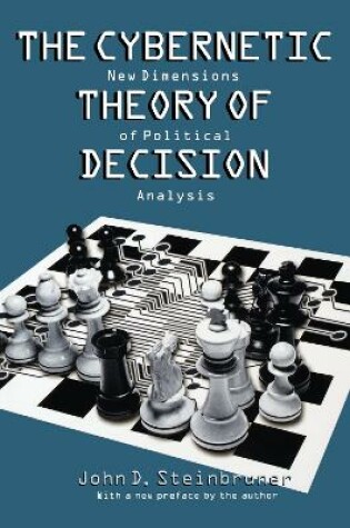 Cover of The Cybernetic Theory of Decision