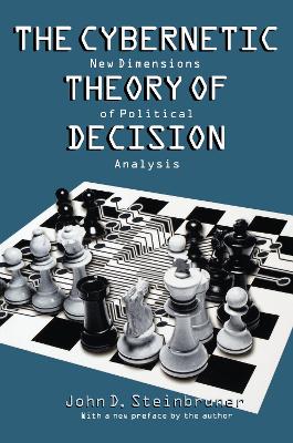 Book cover for The Cybernetic Theory of Decision