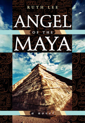 Book cover for Angel of the Maya