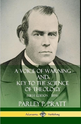 Book cover for A Voice of Warning and Key to the Science of Theology (First Edition - 1855) (Hardcover)