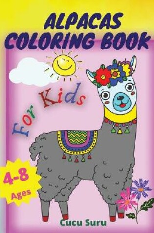 Cover of Alpacas coloring Book for Kids