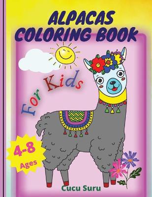 Book cover for Alpacas coloring Book for Kids