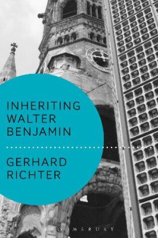 Cover of Inheriting Walter Benjamin