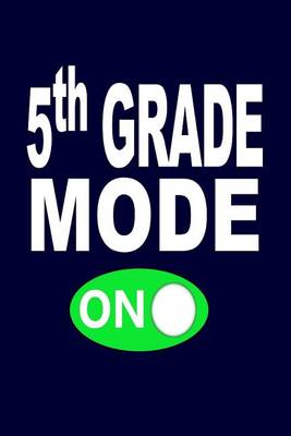 Cover of 5th Grade Mode on