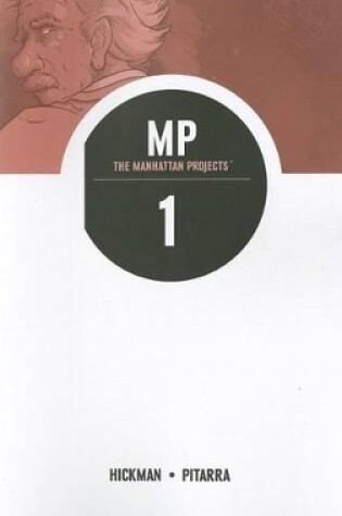The Manhattan Projects Volume 1: Science Bad