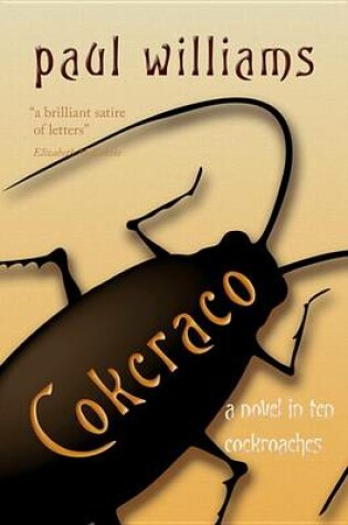 Cover of Cokcraco: A Novel in Ten Cockroaches
