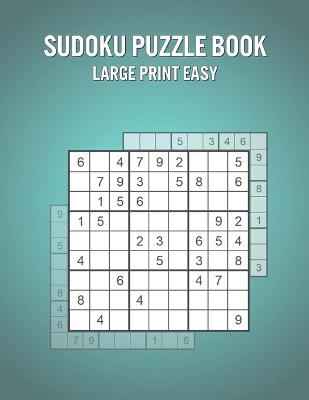 Book cover for Sudoku Puzzle Book Large Print Easy