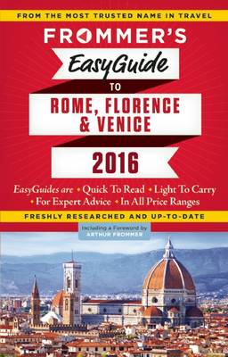 Book cover for Frommer's EasyGuide to Rome, Florence and Venice 2016