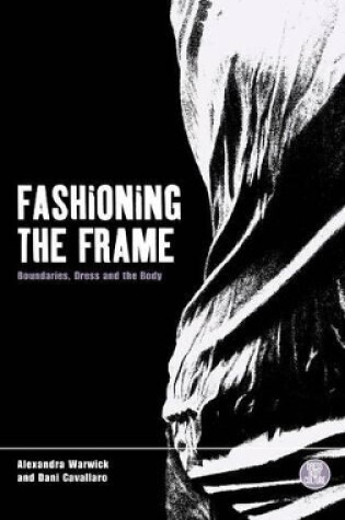 Cover of Fashioning the Frame