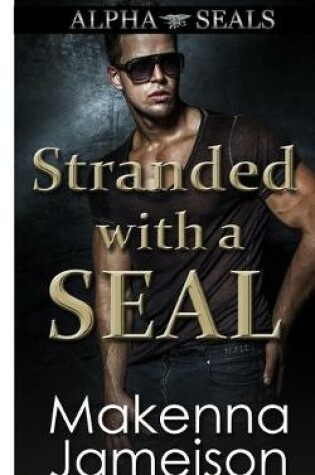 Cover of Stranded with a SEAL