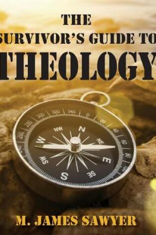 Cover of The Survivor's Guide to Theology