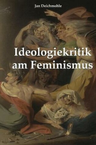 Cover of Ideologiekritik am Feminismus