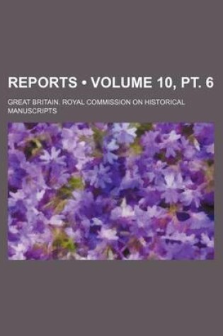 Cover of Reports (Volume 10, PT. 6)