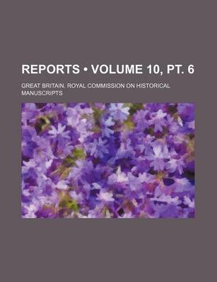 Book cover for Reports (Volume 10, PT. 6)