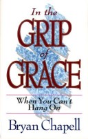 Book cover for In the Grip of Grace