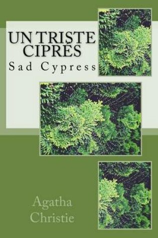Cover of Un Triste Cipres