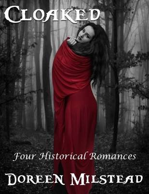 Book cover for Cloaked: Four Historical Romances