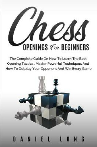 Cover of Chess Openings for Beginners