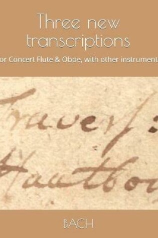 Cover of Three new transcriptions