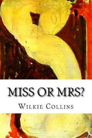Cover of Miss or Mrs?
