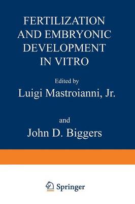 Book cover for Fertilization and Embryonic Development In Vitro