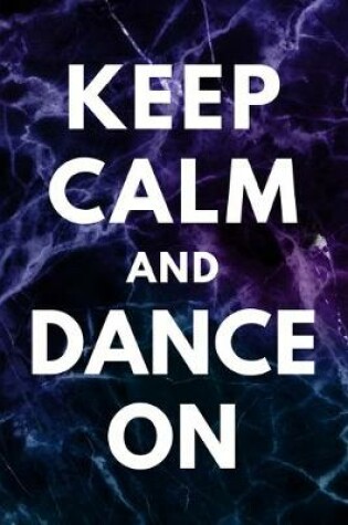 Cover of Keep Calm And Dance On