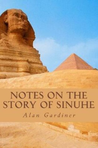 Cover of Notes on the story of Sinuhe