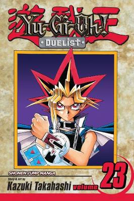 Book cover for Yu-Gi-Oh!: Duelist, Vol. 23