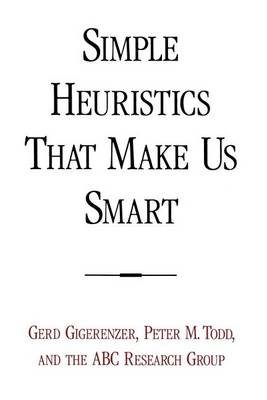 Book cover for Simple Heuristics That Make Us Smart