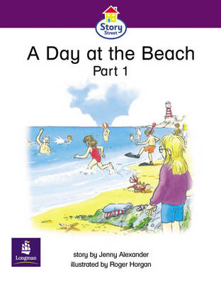 Book cover for A Day at the Beach Part 1 Story Street Emergent stage step 5 Storybook 40