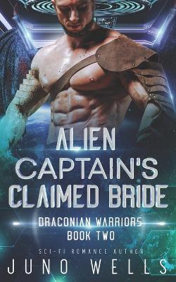 Book cover for Alien Captain's Claimed Bride