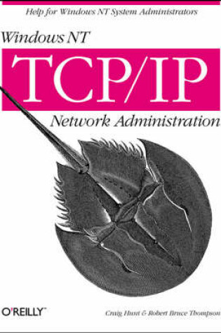 Cover of Windows NT TCP/IP NT Network Administration