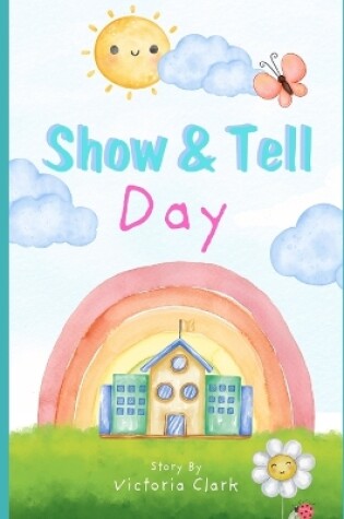 Cover of Show & Tell Day