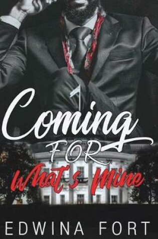 Cover of Coming For What's Mine