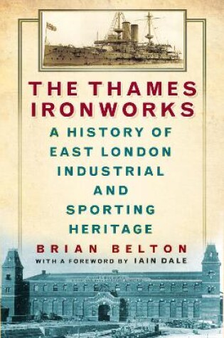 Cover of The Thames Ironworks