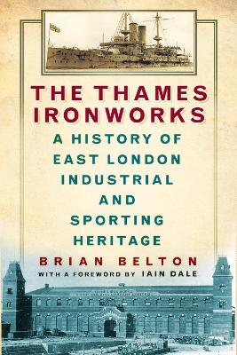 Book cover for The Thames Ironworks