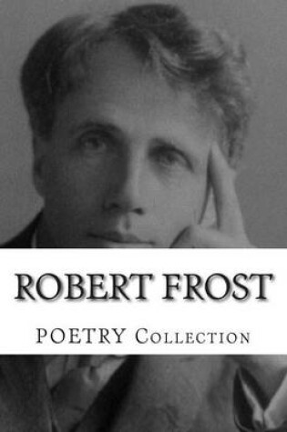 Cover of Robert Frost, Poetry Collection