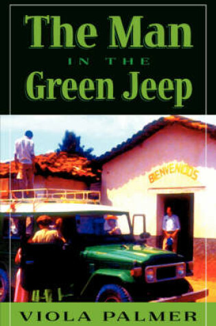 Cover of The Man in the Green Jeep