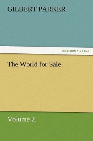 Cover of The World for Sale, Volume 2.